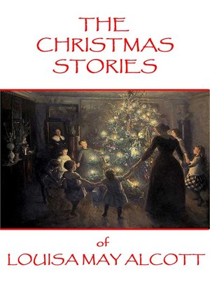 cover image of The Christmas Stories of Louisa May Alcott